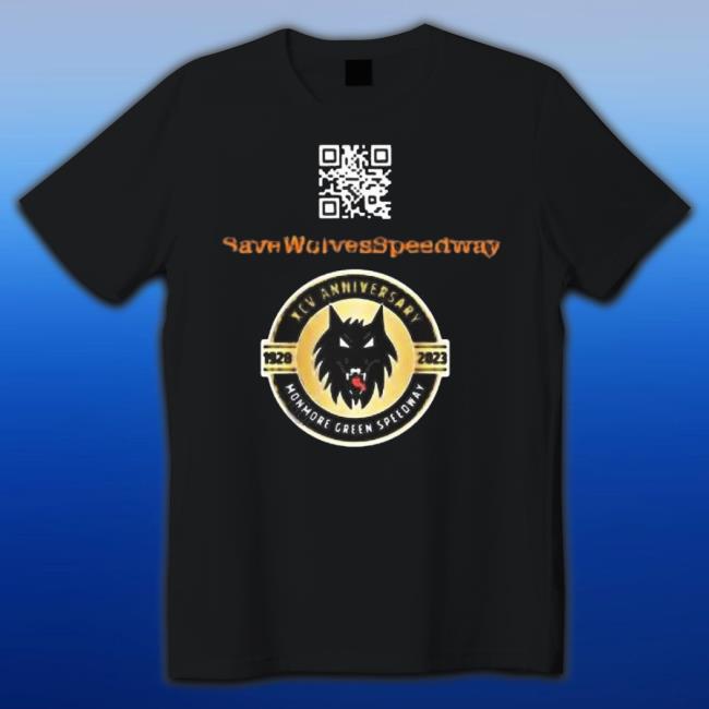 #Savewolvesspeedway Save Our Speedway Shirt