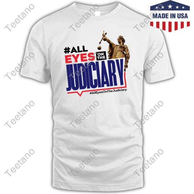 #Alleyesonthejudiciary T-Shirt